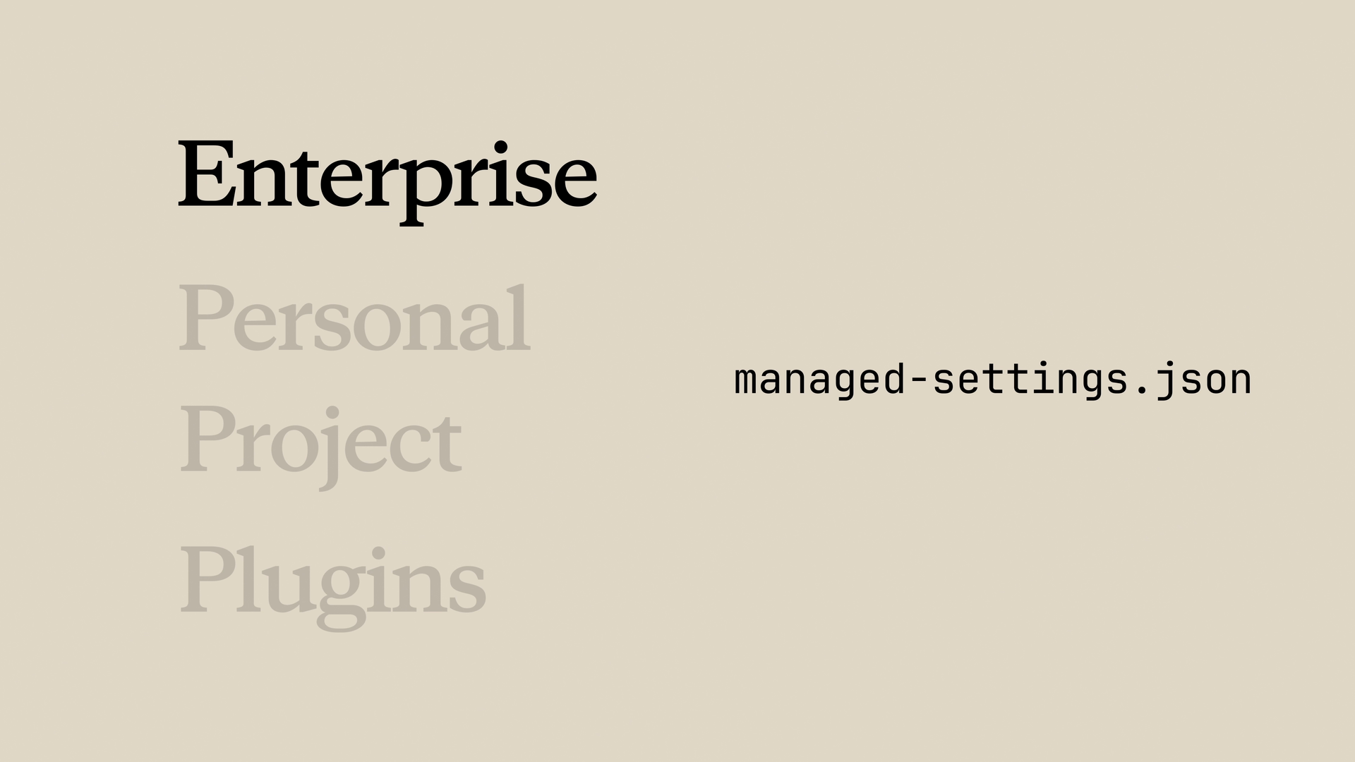 Иерархия: Enterprise выделен, ниже бледнее Personal, Project и Plugins, рядом подпись managed-settings.json
