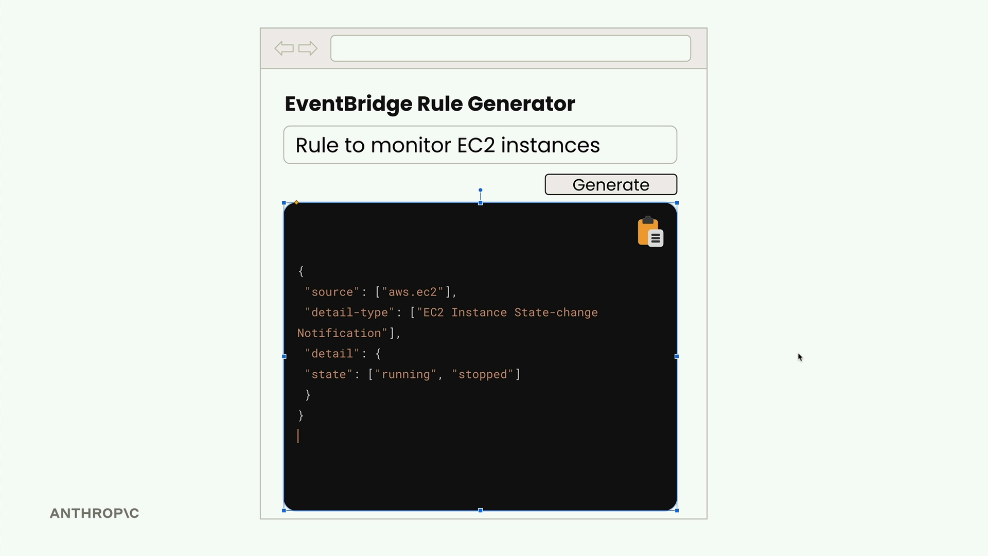 Приложение EventBridge Rule Generator: ввод «Rule to monitor EC2 instances», кнопка Generate и чистый JSON с кнопкой копирования.